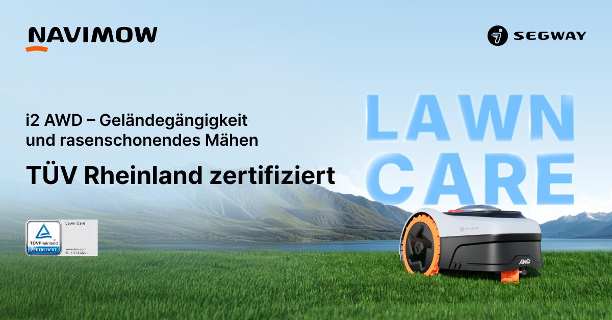 Navimow erhält „Lawn Care“ Zertifizierung von TÜV Rheinland